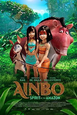 Ainbo Spirit of the Amazon izle