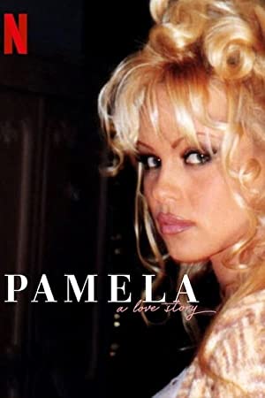 Pamela Anderson Bir Aşk Hikâyesi izle