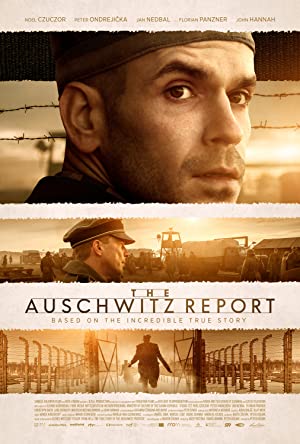 The Auschwitz Report izle