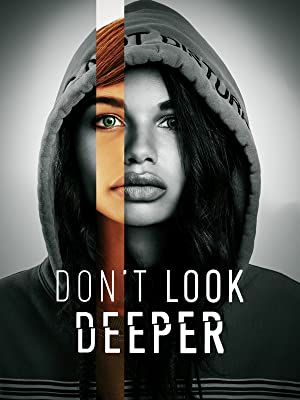 Don’t Look Deeper izle