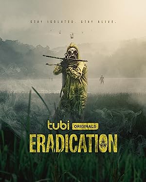 Eradication (2022) izle